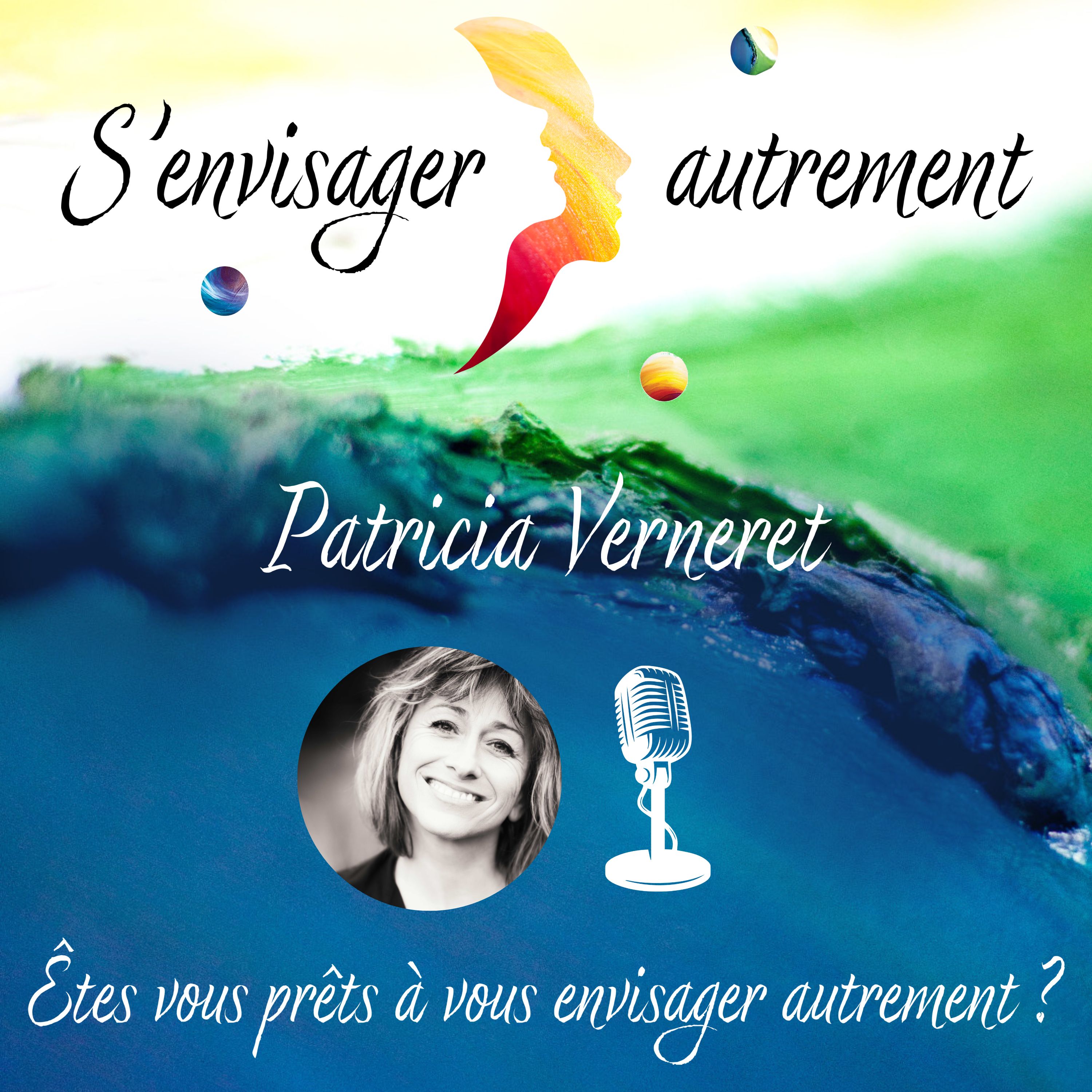 Podcast S'envisager autrement